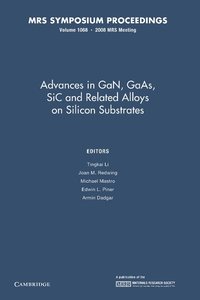 bokomslag Advances in GaN, GaAs, SiC and Related Alloys on Silicon Substrates: Volume 1068