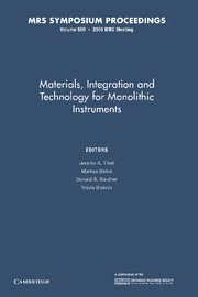 bokomslag Materials, Integration and Technology for Monolithic Instruments: Volume 869