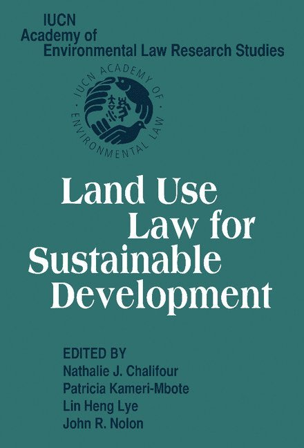 Land Use Law for Sustainable Development 1