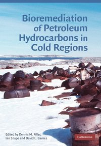 bokomslag Bioremediation of Petroleum Hydrocarbons in Cold Regions