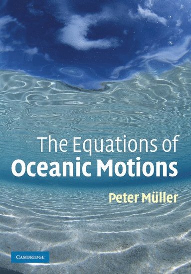 bokomslag The Equations of Oceanic Motions