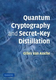 bokomslag Quantum Cryptography and Secret-Key Distillation