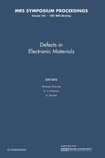 Defects in Electronic Materials: Volume 104