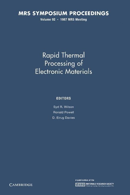 Rapid Thermal Processing of Electronic Materials: Volume 92