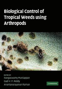 bokomslag Biological Control of Tropical Weeds Using Arthropods