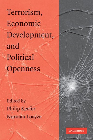 bokomslag Terrorism, Economic Development, and Political Openness