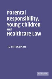 bokomslag Parental Responsibility, Young Children and Healthcare Law