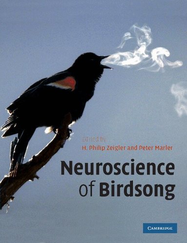 H. Philip Zeigler, Peter Marler - Neuroscience of Birdsong, Häftad
