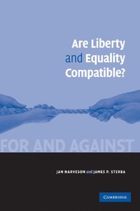 bokomslag Are Liberty and Equality Compatible?