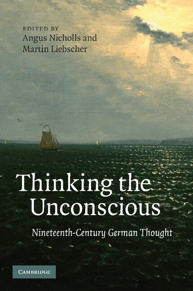 Angus Nicholls, Martin Liebscher - Thinking the Unconscious, Häftad
