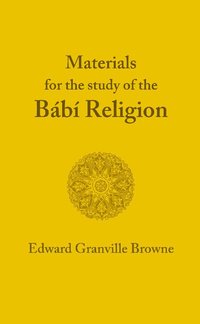 bokomslag The Babi Religion