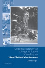 bokomslag Centennial History of the Carnegie Institution of Washington: Volume 1, The Mount Wilson Observatory: Breaking the Code of Cosmic Evolution