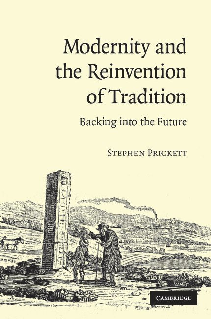 Modernity and the Reinvention of Tradition 1