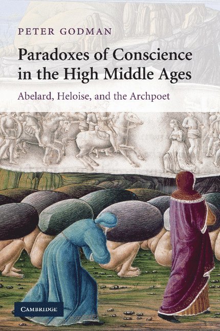 Paradoxes of Conscience in the High Middle Ages