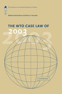 bokomslag The WTO Case Law of 2003