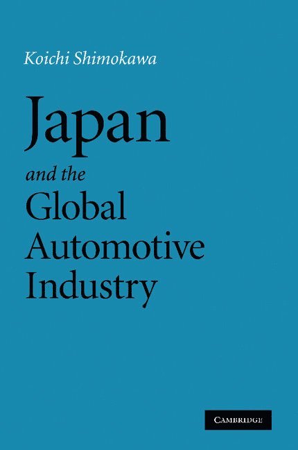 Japan and the Global Automotive Industry 1