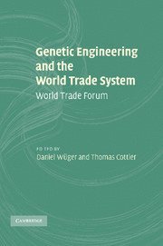 Daniel Wüger, Thomas Cottier, Switzerland) Wuger, Daniel (Dr, Universitat Bern, Switzerland) Cottier, Thomas (Universitat Bern, Daniel Wuger - Genetic Engineering and the World Trade System, Häftad