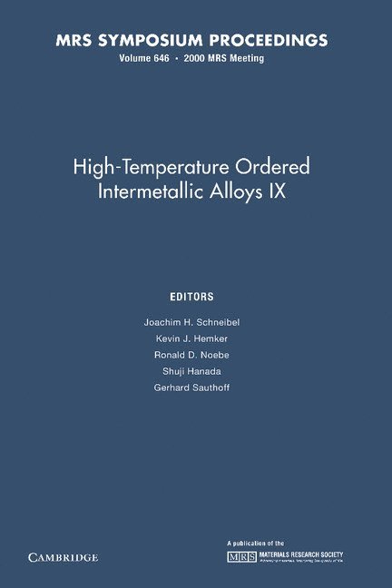 High-Temperature Ordered Intermetallic Alloys IX: Volume 646 1