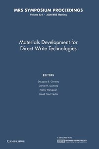 bokomslag Materials Development for Direct Write Technologies: Volume 624