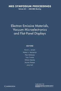 bokomslag Electron-Emissive Materials, Vacuum Microelectronics and Flat-Panel Displays: Volume 621