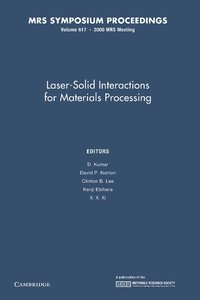 bokomslag Laser-Solid Interactions for Materials Processing: Volume 617