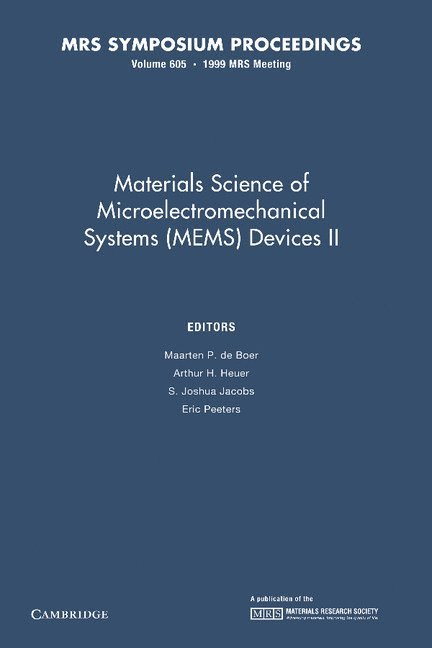 Materials Science of Microelectromechanical Systems (MEMS) Devices II: Volume 605 1