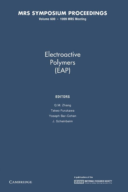 Electroactive Polymers (EAP): Volume 600 1