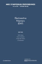 Electroactive Polymers (EAP): Volume 600
