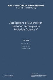 bokomslag Applications of Synchrotron Radiation Techniques to Materials Science V: Volume 590