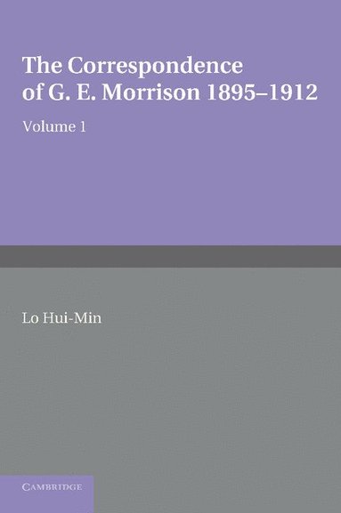 bokomslag The Correspondence of G. E. Morrison 1895-12