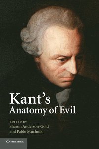 bokomslag Kant's Anatomy of Evil