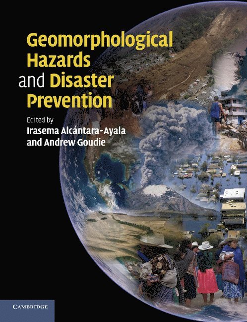 Geomorphological Hazards and Disaster Prevention 1