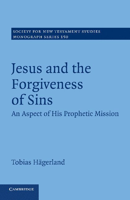 Jesus and the Forgiveness of Sins 1