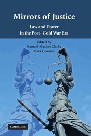 Kamari Maxine Clarke, Mark Goodale - Mirrors of Justice, Häftad