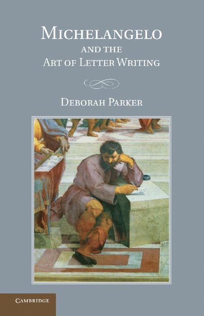 Michelangelo and the Art of Letter Writing 1