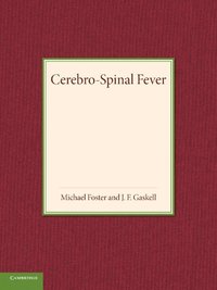 bokomslag Cerebro-Spinal Fever