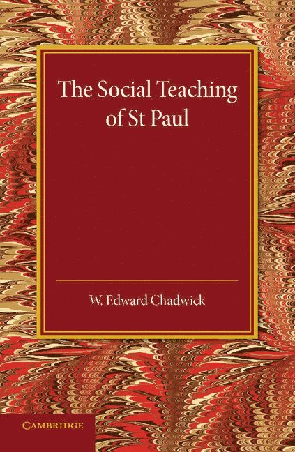 The Social Teaching of St Paul 1