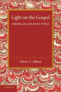 bokomslag Light on the Gospel from an Ancient Poet