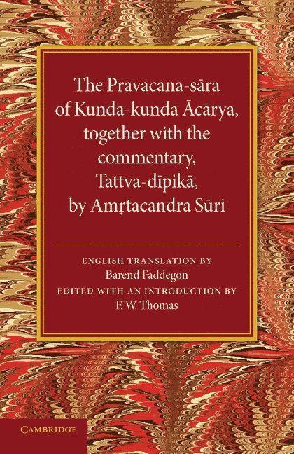 The Pravacana-sara of Kunda-kunda Acarya 1