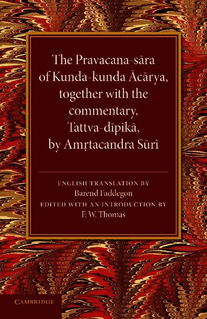 The Pravacana-sara of Kunda-kunda Acarya, Häftad