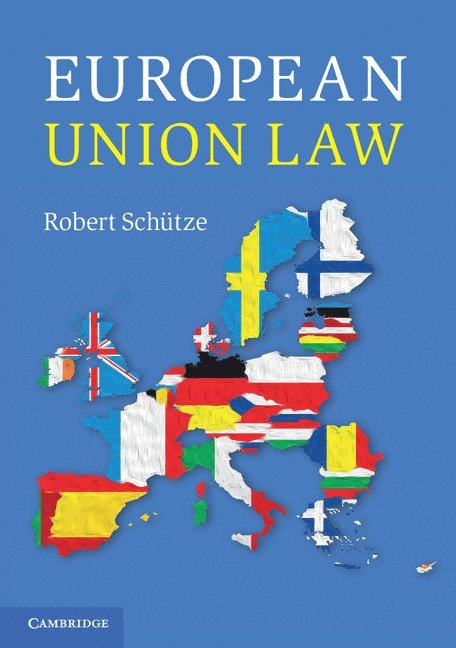 Robert Schutze - European Union Law, Häftad
