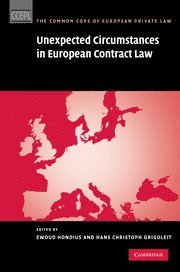 bokomslag Unexpected Circumstances in European Contract Law