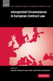 Ewoud Hondius, Christoph Grigoleit - Unexpected Circumstances in European Contract Law, Häftad