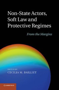 bokomslag Non-State Actors, Soft Law and Protective Regimes