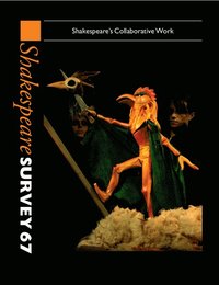 bokomslag Shakespeare Survey: Volume 67, Shakespeare's Collaborative Work