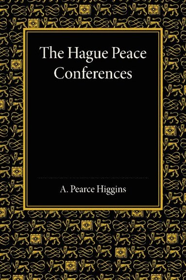 bokomslag The Hague Peace Conferences