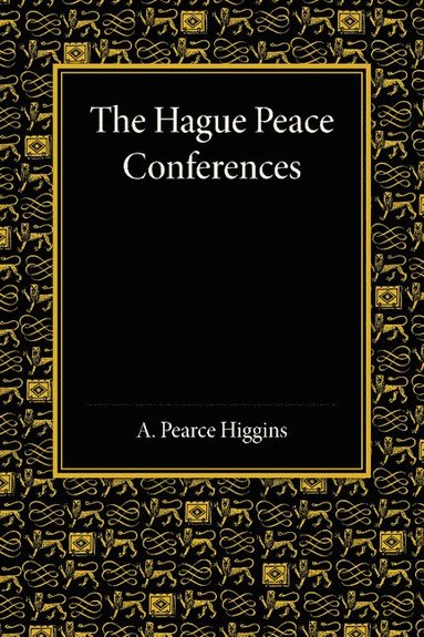 bokomslag The Hague Peace Conferences