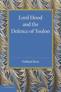 bokomslag Lord Hood and the Defence of Toulon