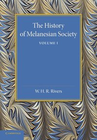 bokomslag The History of Melanesian Society: Volume 1