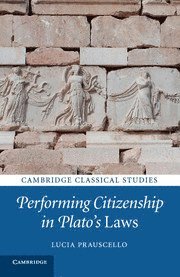 bokomslag Performing Citizenship in Plato's Laws